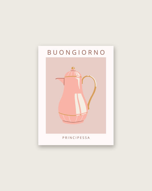 Buongiorno Principessa