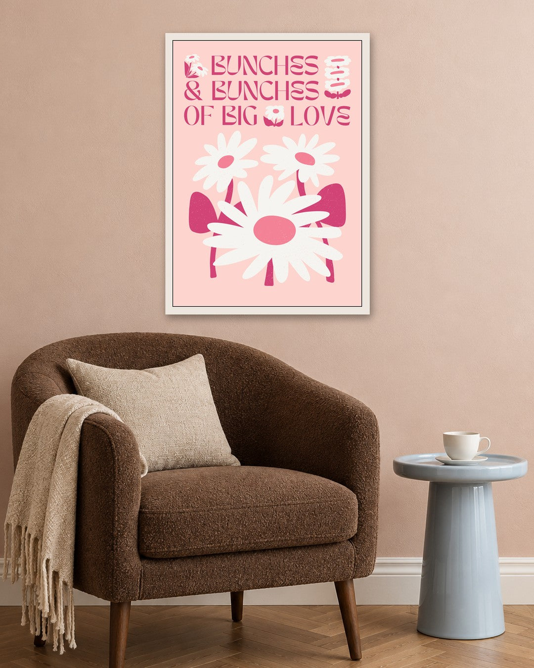Bunches & Bunches of Big Love - white frame in a room