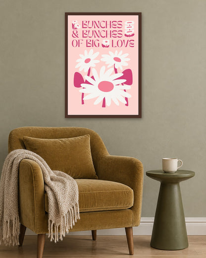 Bunches & Bunches of Big Love - dark oak frame in a room